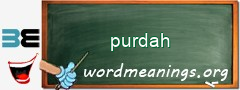 WordMeaning blackboard for purdah